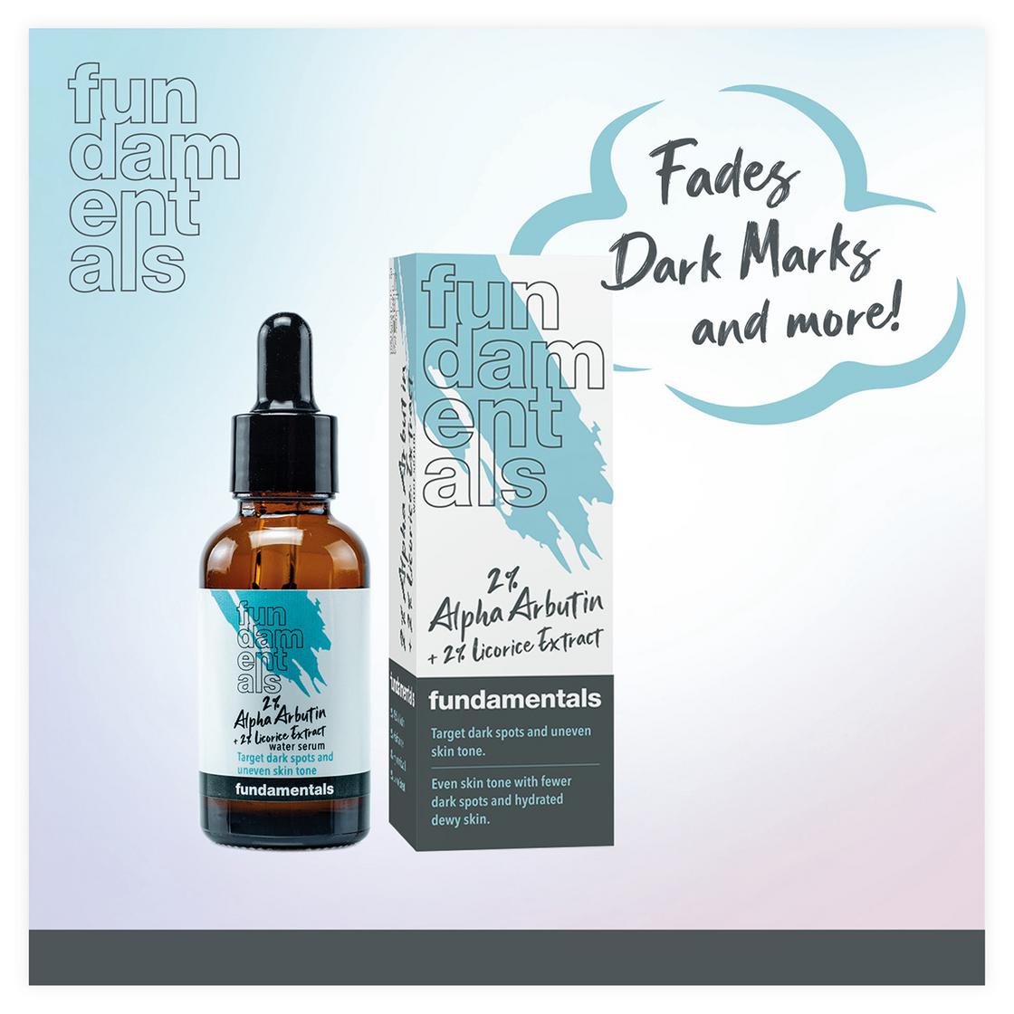 Fundamentals 2% Alpha Arbutin + 2% Licorice Extract